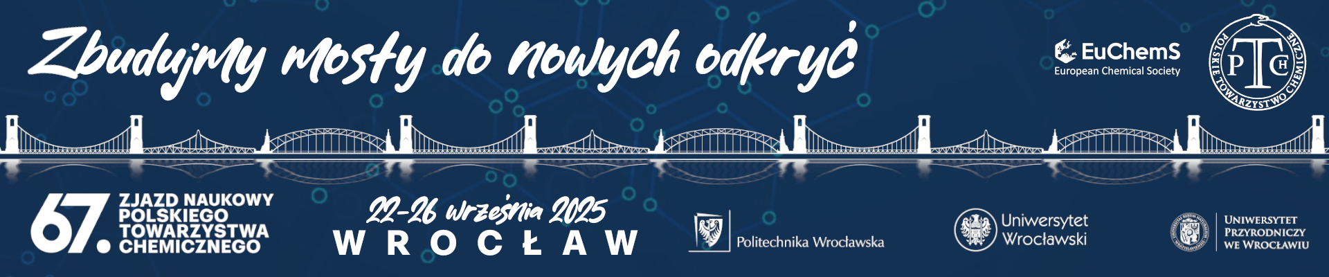 67. Zjazd Naukowy Polskiego Towarzystwa Chemicznego, 22-26.09.2025